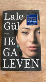 Lale Gül - Ik ga leven, Boeken, Ophalen, Lale Gül, Zo goed als nieuw, Nederland
