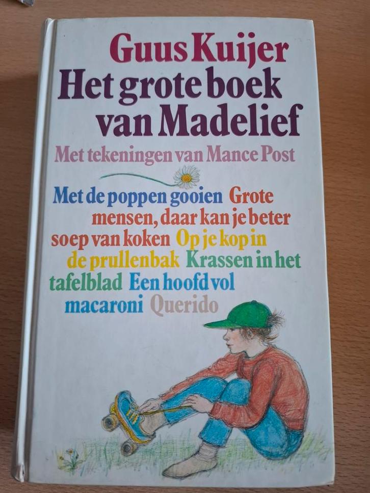 Het grote boek van Madelief - Guus Kuijer, Boeken, Kinderboeken | Jeugd | onder 10 jaar, Gelezen, Fictie algemeen, Ophalen of Verzenden
