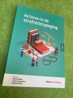 Actoren in de strafrechtspleging –Bolhuis, e.a.  (4e dr), Ophalen of Verzenden, Beta, Zo goed als nieuw, HBO
