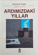 Aramizdaki Yillar; Ahmed Ersoz, Verzenden, Gelezen, Nederland