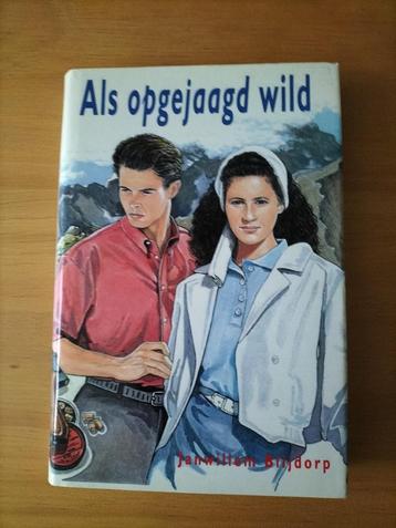 Janwillem Blijdorp Als opgejaagd wild  beschikbaar voor biedingen