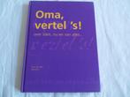 Oma vertel 's!  boek met vragen aan je oma, Ophalen of Verzenden, Zo goed als nieuw