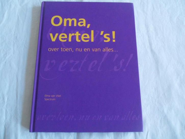 Oma vertel 's!  boek met vragen aan je oma, Boeken, Psychologie, Zo goed als nieuw, Ophalen of Verzenden