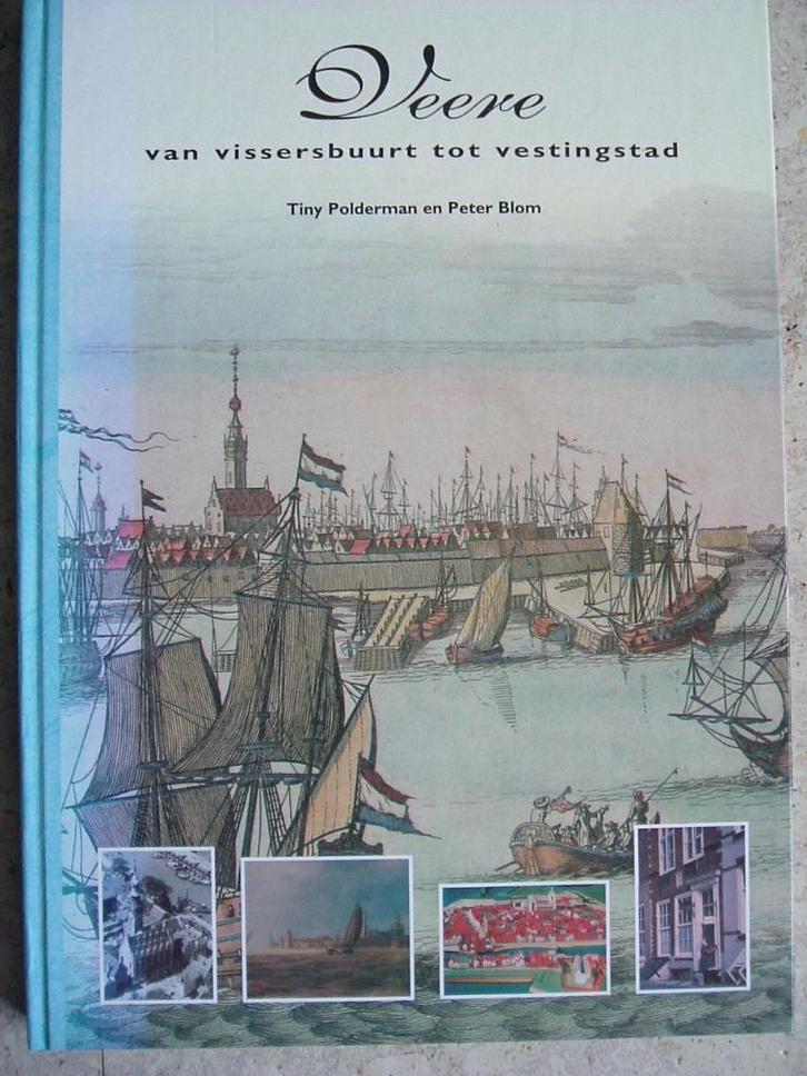 Veere van vissersbuurt tot vestingstad., Boeken, Geschiedenis | Stad en Regio, Gelezen, Ophalen of Verzenden