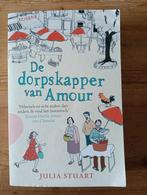 De dorpskapper van Amour - Julia Stuart, Ophalen of Verzenden, Gelezen, Julia Stuart, Nederland