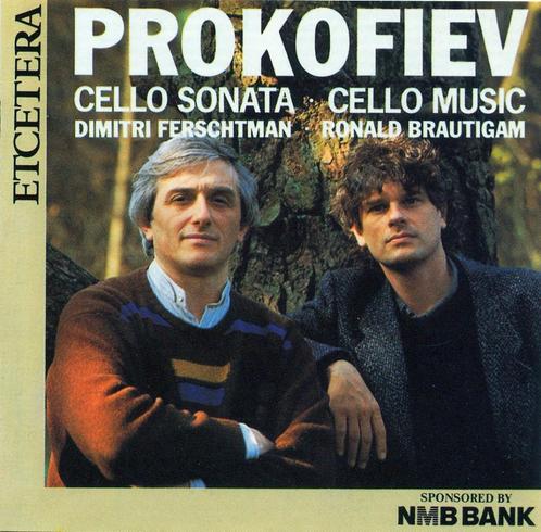 PROKOFIEV Cello sonata & cello music CD FERSCHTMAN BRAUTIGAM, Cd's en Dvd's, Cd's | Klassiek, Zo goed als nieuw, Kamermuziek, Modernisme tot heden
