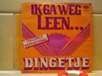 dingetje - ik ga weg leen...  11n, Cd's en Dvd's, 7 inch, Single, Ophalen of Verzenden, Zo goed als nieuw