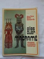 Alles over macramé, Ophalen of Verzenden, Zo goed als nieuw