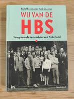 Henk Steenhuis - Wij van de hbs, Ophalen of Verzenden, Zo goed als nieuw, Henk Steenhuis; Roelof Bouwman
