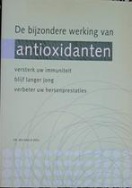 Dr. Michael Dell- De bijzondere werking van antioxidanten, Ophalen of Verzenden, Zo goed als nieuw, WO