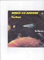 7" Single Theo Vaness - Back to music, Ophalen of Verzenden, Gebruikt, 7 inch, Dance