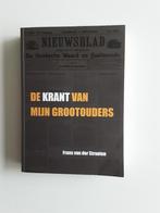 De krant van mijn grootouders - Frans van der Straaten, Ophalen, Zo goed als nieuw, Frans van der Straaten