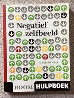 Negatief zelfbeeld - Manja de Neef, Ophalen, Spiritualiteit algemeen, Manja de Neef