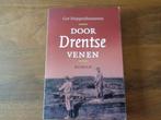 Door Drentse venen - Cor Hoppenbrouwers, Ophalen of Verzenden, Gelezen, Cor Hoppenbrouwers