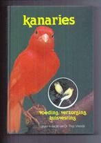 Kanaries - Dr. Thijs Vriends, Ophalen of Verzenden, Zo goed als nieuw, Vogels