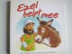 Kartonboekje Ezel helpt mee Barhartige Samaritaan 3220, Boeken, Kinderboeken | Jeugd | onder 10 jaar, Zo goed als nieuw, Verzenden