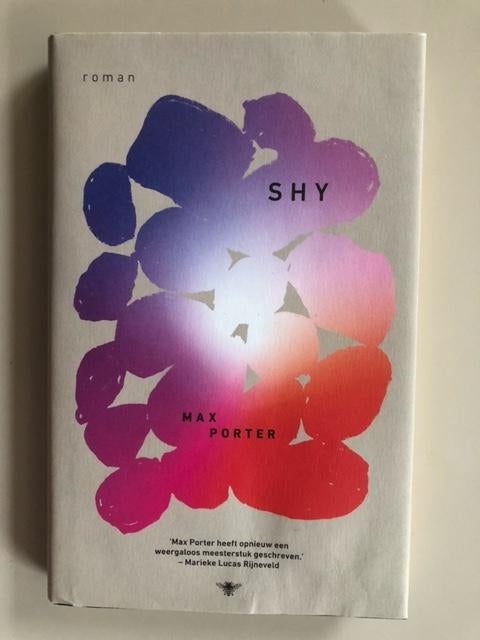 Max Porter: Shy (NL), Ophalen of Verzenden, Zo goed als nieuw