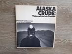 Alaska Crude: Visions of the Last Frontier, Ophalen of Verzenden, Gelezen, Fotografen