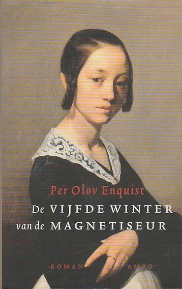 Per Olov Enquist De vijfde winter van de magnetiseur, beschikbaar voor biedingen