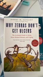 Why Zebras don’t get ulcers, Boeken, Gelezen, Ophalen of Verzenden
