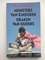 Monsters van kinderen draken van ouders, Boeken, Zwangerschap en Opvoeding, Ophalen of Verzenden, Zo goed als nieuw