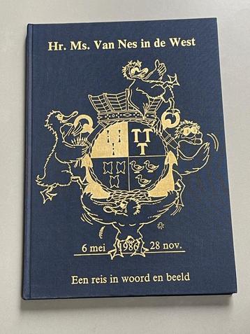Herinneringsboek Hr. Ms. Van Nes  Westreis mei 86 tot nov 86 beschikbaar voor biedingen
