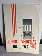 Herdenkingsboek 100 jaar Robu et Velocitas Apeldoorn, Boeken, Geschiedenis | Stad en Regio, Ophalen of Verzenden, Gelezen