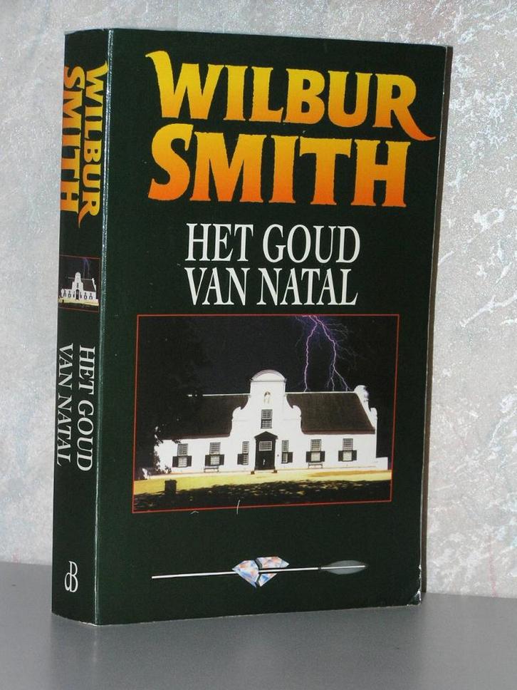 Wilbur Smith - Het goud van Natal (vlammende titel), Boeken, Romans, Zo goed als nieuw, Ophalen of Verzenden