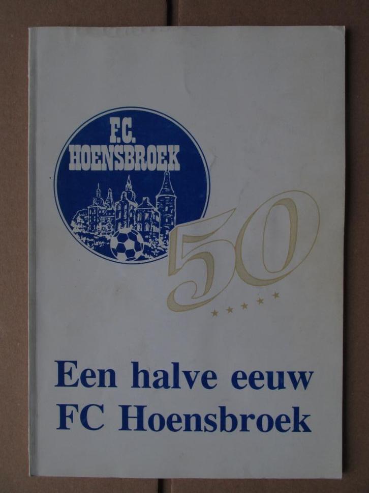 F.C. Hoensbroek Nieuw Lotbroek 50 jaar (Voetbal, Heerlen), Verzamelen, Sportartikelen en Voetbal, Nieuw, Boek of Tijdschrift, Buitenlandse clubs