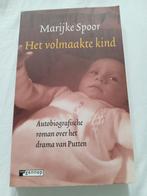 Marijke Spoor - Het volmaakte kind, Overige, Marijke Spoor, Ophalen of Verzenden, Zo goed als nieuw