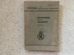 Soldaat Handboek 1974, Verzamelen, Militaria | Algemeen, Ophalen of Verzenden, Landmacht, Nederland
