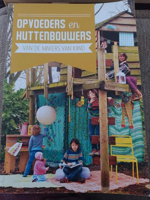 Kiind - Opvoeders en huttenbouwers, Boeken, Kinderboeken | Baby's en Peuters, Zo goed als nieuw, Ophalen of Verzenden