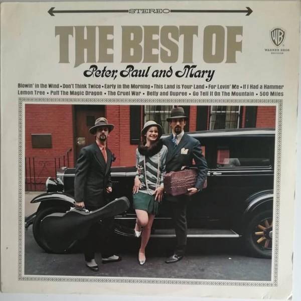 LP - Peter, Paul & Mary ‎– The Best Of Peter, Paul And Mary, Cd's en Dvd's, Vinyl | Rock, Gebruikt, Poprock, 12 inch, Ophalen of Verzenden