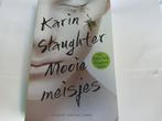 Karin Slaughter - Mooie meisjes, Ophalen of Verzenden, Zo goed als nieuw, Nederland, Karin Slaughter