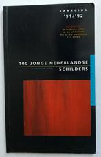 100 Jonge Nederlandse Schilders '91/'92, Verzenden, Gelezen, Diverse Auteurs