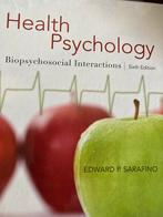 Health Psychology - Sarafino 6e editie, Ophalen of Verzenden, Zo goed als nieuw