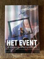 Het event als strategisch marketinginstrument - 2e editie, Boeken, Studieboeken en Cursussen, Zo goed als nieuw, Dorothé Gerritsen; Ronald van Olderen