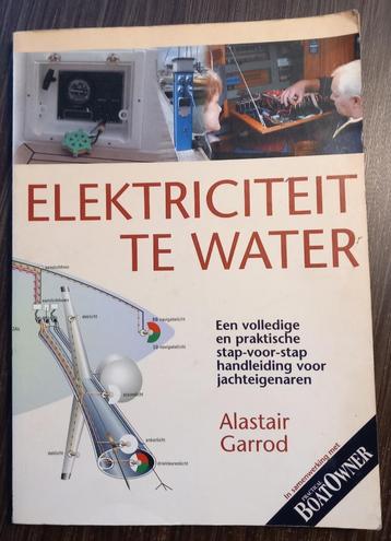 Electriciteit te water ,  Alastair Garrod beschikbaar voor biedingen