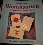 Wenskaarten vouwen en borduren - Rina van Timmeren, Boeken, Hobby en Vrije tijd, Ophalen of Verzenden, Gelezen, Borduren en Naaien
