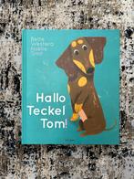 Hallo Teckel Tom! - Kinderboek, Boeken, Ophalen of Verzenden, Zo goed als nieuw, Uitklap-, Voel- of Ontdekboek, 2 tot 3 jaar