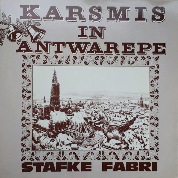 Kerst L.P. (1978) Stafke Fabri - KARSMIS in ANTWAREPE, Cd's en Dvd's, Vinyl | Nederlandstalig, Gebruikt, Streekmuziek, 12 inch