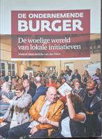 De Ondernemende Burger - Burgerinitiatieven, Ophalen of Verzenden, Zo goed als nieuw, Marcel van Ham