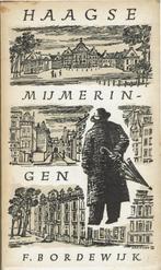 F. Bordewijk – Haagse Mijmeringen., Boeken, Essays, Columns en Interviews, Gelezen, Eén auteur, Ophalen of Verzenden