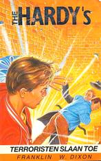 The Hardy's dl 1 - Terroristen slaan toe - Franklin W. Dixon, Verzenden, Zo goed als nieuw, Franklin W. Dixon