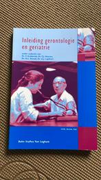 Inleiding gerontologie en geriatrie, Boeken, Ophalen of Verzenden, Zo goed als nieuw