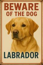 Wandbord Beware Of The Dog “Labrador”, Ophalen of Verzenden, Nieuw