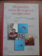 boek: Vliegbinden vanaf het begin, Vereni. Ned. Vliegvissers, Ophalen of Verzenden, Zo goed als nieuw, Overige typen