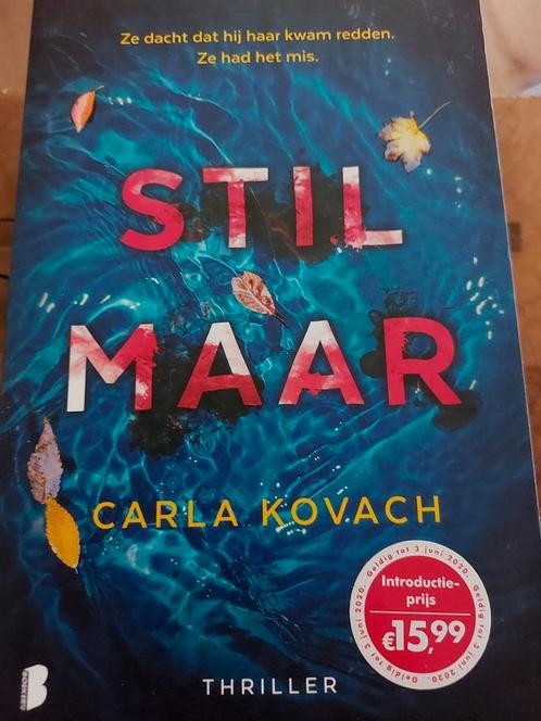 Carla Kovach - Stil maar, Boeken, Thrillers, Gelezen, Europa overig, Ophalen of Verzenden