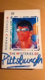 The mysteries of Pittsburgh - Michael Chabon, Boeken, Ophalen of Verzenden, Zo goed als nieuw