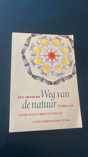 E. Arnolds - Weg van de natuur natuurmens landschap rust beschikbaar voor biedingen